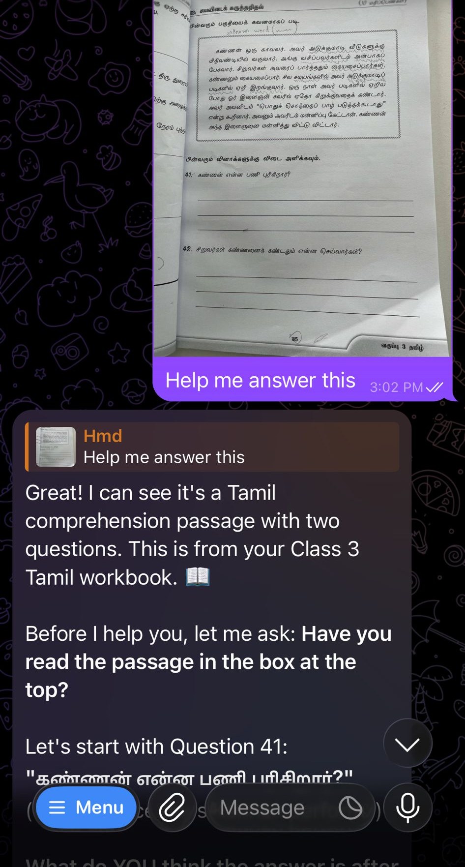 He photographs the worksheet and asks the pal to answer it; the pal identifies the Tamil comprehension passage, asks whether he has read it, and asks what he thinks the answer to question 41 is, explicitly declining to just provide answers.